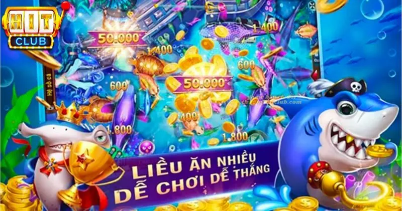 Bắn Cá Hitclub - Bắn Cá Đổi Thưởng Uy Tín